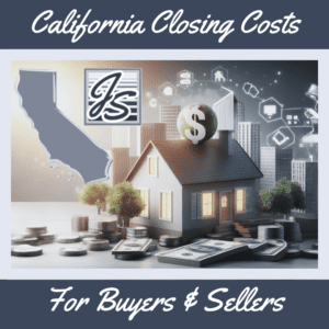 Typical California Closing Costs for Real Estate Buyers and Sellers